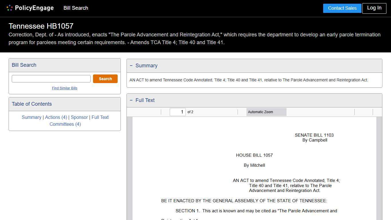 HB1057 Tennessee 2025-2026 Correction, Dept. of - As introduced, enacts "The Parole Advancement and Reintegration Act," which requires the department to develop an early parole termination program for parolees meeting certain requirements. - Amends TCA Title 4; Title 40 and Title 41. - Legislative Tracking PolicyEngage